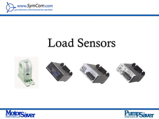 Load Sensors
 