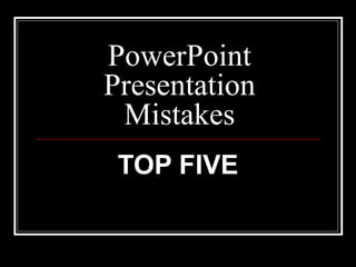 Power point presentation mistakes