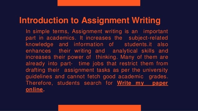 Power point presentation on assignment writing | PPTX