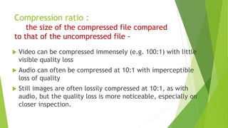 Compressed File Vs Uncompressed data compression. | PPTX
