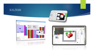 KALZIUM
 