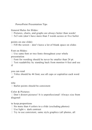 PowerPoint Presentation TipsGeneral Rules for Slides.docx