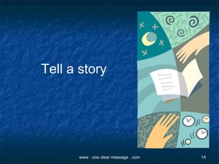 Tell a story 