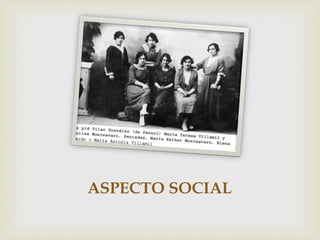 ASPECTO SOCIAL
 