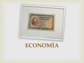 ECONOMÍA
 