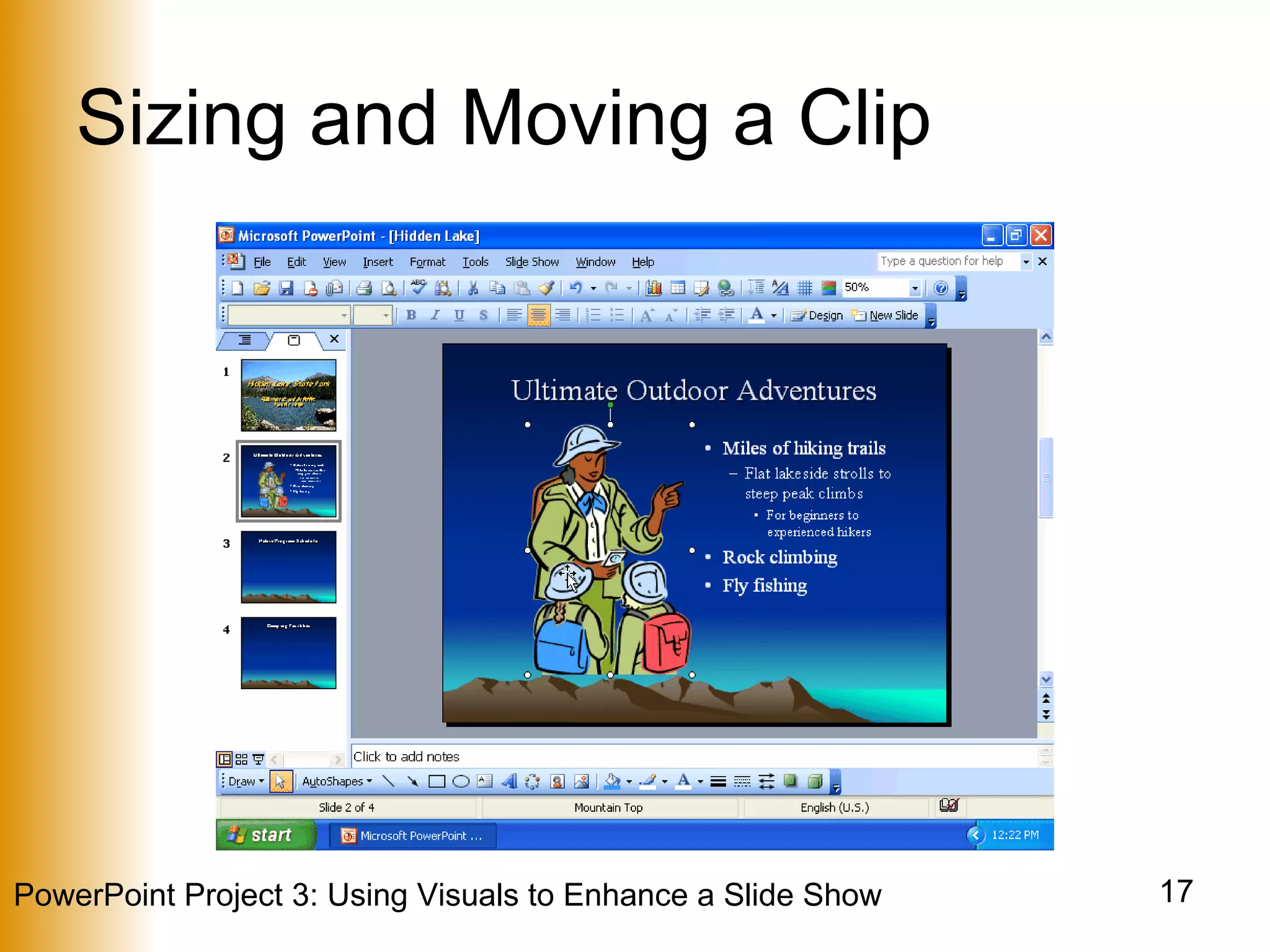 Sizing and Moving a Clip 