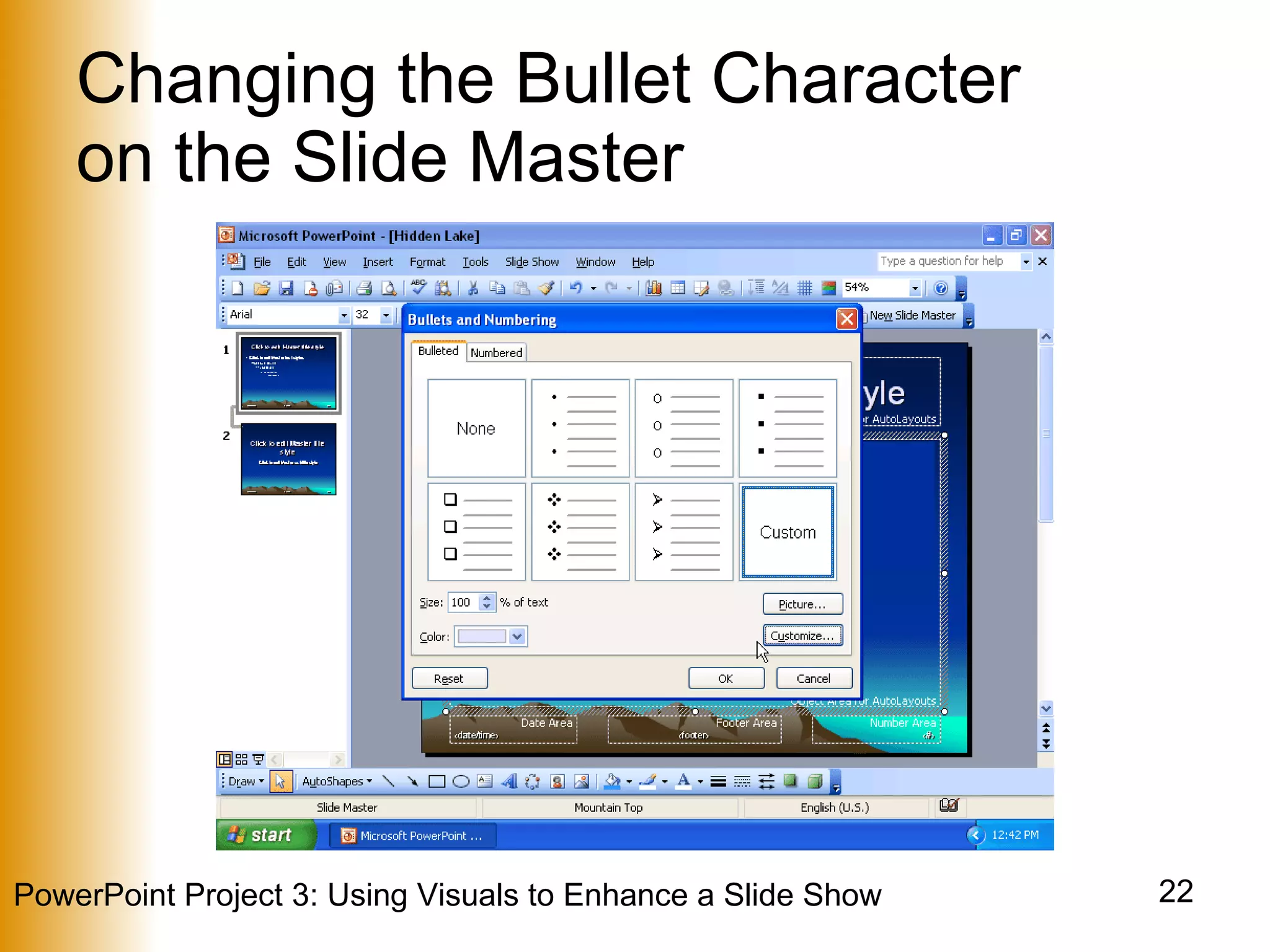 Changing the Bullet Character  on the Slide Master 
