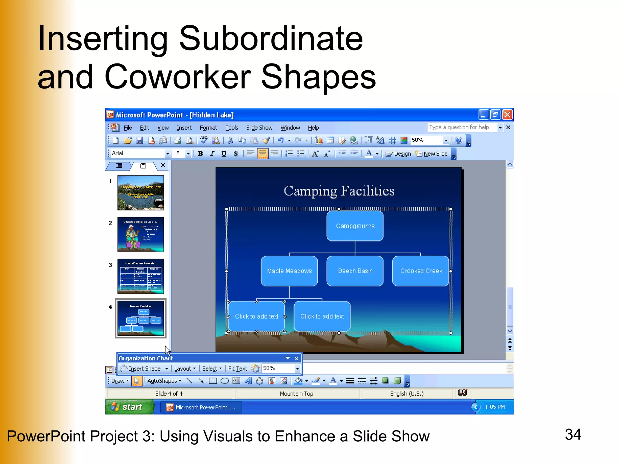 Inserting Subordinate  and Coworker Shapes 