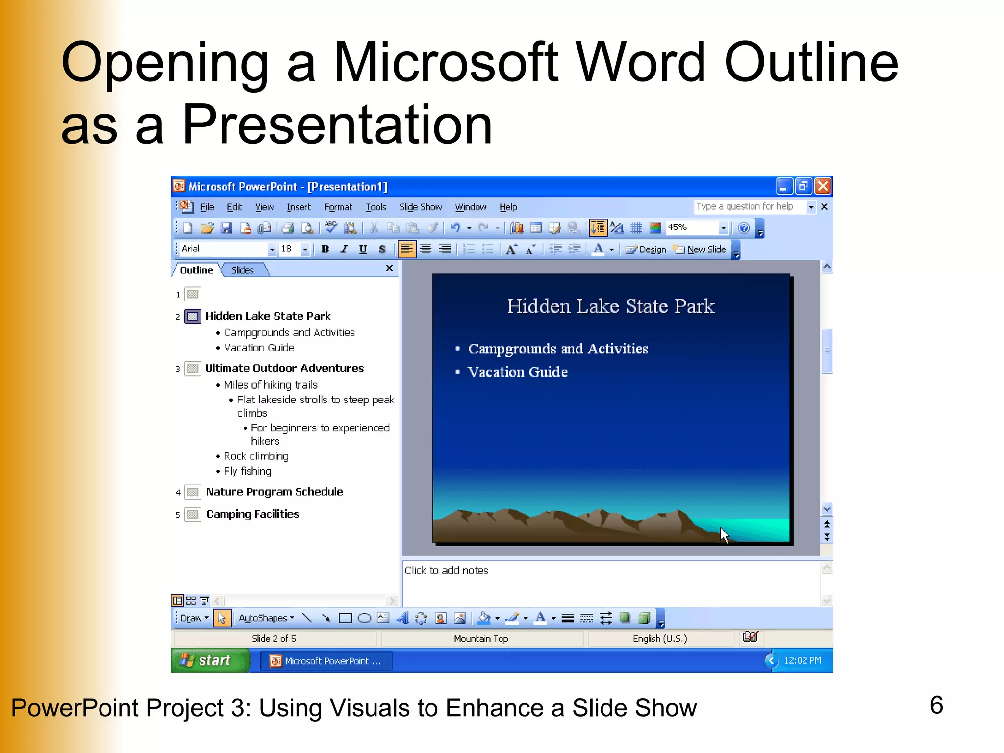 Opening a Microsoft Word Outline as a Presentation 