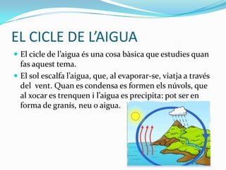 en forma de semicercle: ésl’arc de Sant Martí. 