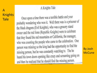 A Knights Tale By Josh McCune