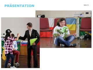 PRÄSENTATION

Seite 15

 