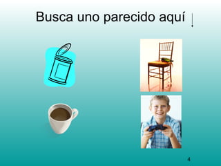 Busca uno parecido aquí




                          4
 