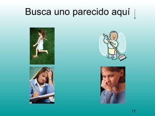 Busca uno parecido aquí




                          17
 