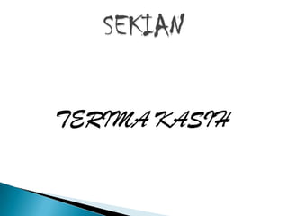 TERIMA KASIH
 