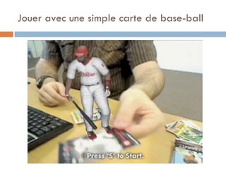 Jouer avec une simple carte de base-ball 