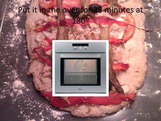 Put it in the over for 35 minutes at 180º 