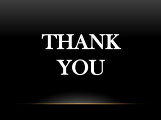 THANK
YOU
 