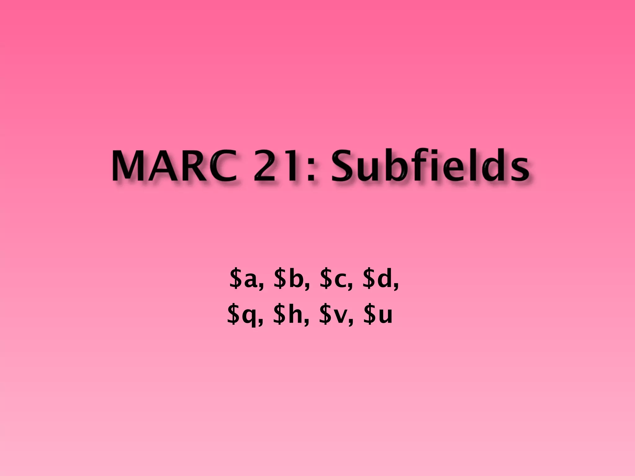 $a, $b, $c, $d,
$q, $h, $v, $u
 