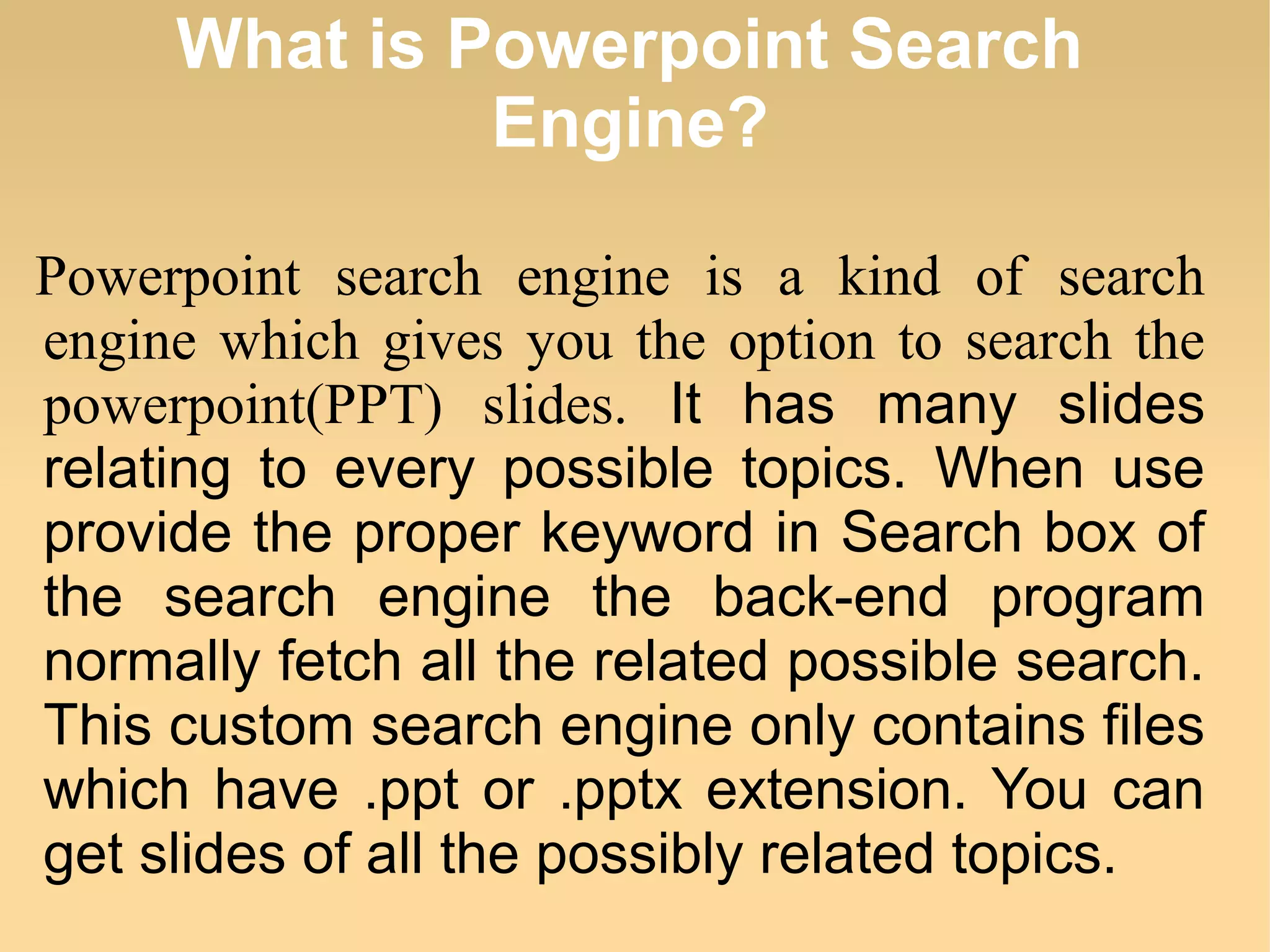 Powerpoint Search Engine | PPT