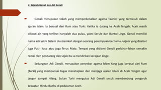 Genali POWERPOINT Sejarah Awal Masuknya Islam Di Tanah Gayo.pptx