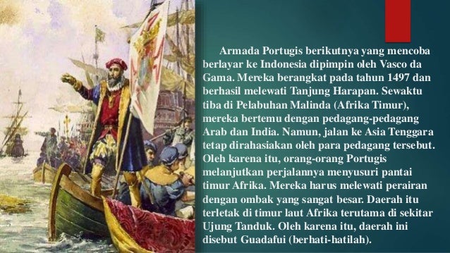 Proses kedatangan bangsa portugis ke indonesia