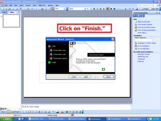 Click on “Finish.” 