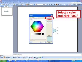 Select a color and click “OK.” 