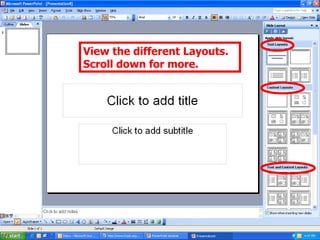 View the different Layouts. Scroll down for more. 