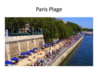 Paris Plage
 