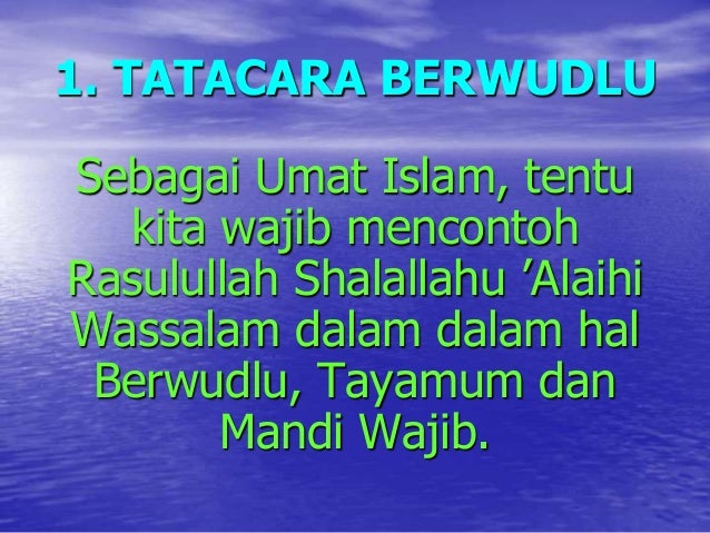 Power point show bab thaharah - tata cara wudhu