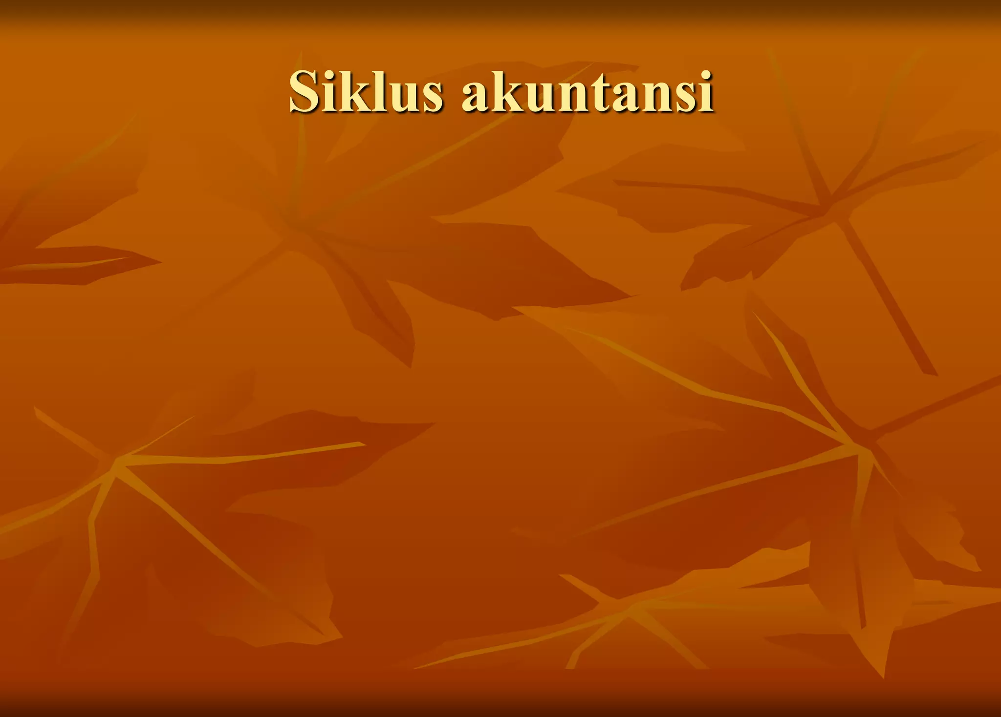 Siklus akuntansi
 