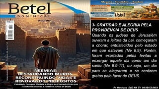 Power Point Slides Lição 9, Betel, Alegria e gratidão ao Senhor resultam da Palavra de Deus, 2Tr26.pptx