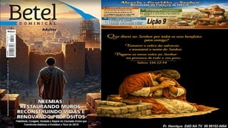 Power Point Slides Lição 9, Betel, Alegria e gratidão ao Senhor resultam da Palavra de Deus, 2Tr26.pptx