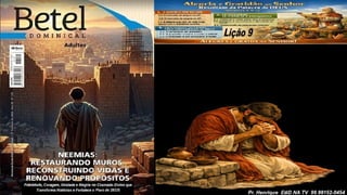 Power Point Slides Lição 9, Betel, Alegria e gratidão ao Senhor resultam da Palavra de Deus, 2Tr26.pptx