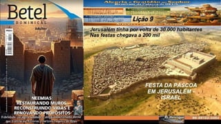 Power Point Slides Lição 9, Betel, Alegria e gratidão ao Senhor resultam da Palavra de Deus, 2Tr26.pptx