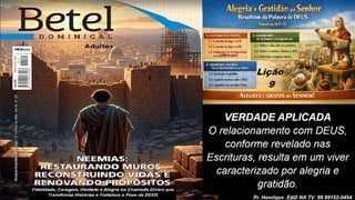 Power Point Slides Lição 9, Betel, Alegria e gratidão ao Senhor resultam da Palavra de Deus, 2Tr26.pptx