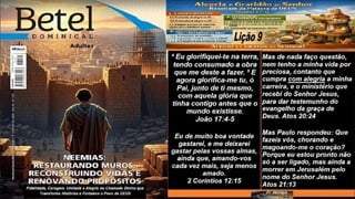 Power Point Slides Lição 9, Betel, Alegria e gratidão ao Senhor resultam da Palavra de Deus, 2Tr26.pptx