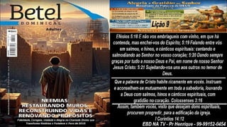 Power Point Slides Lição 9, Betel, Alegria e gratidão ao Senhor resultam da Palavra de Deus, 2Tr26.pptx