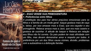 Power Point Slides Lição 9, CPAD, Jacó e Esaú - Irmãos em Conflito, 2Tr26.pptx