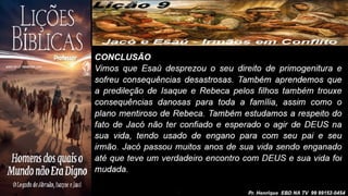 Power Point Slides Lição 9, CPAD, Jacó e Esaú - Irmãos em Conflito, 2Tr26.pptx