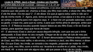Power Point Slides Lição 9, CPAD, Jacó e Esaú - Irmãos em Conflito, 2Tr26.pptx