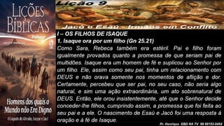 Power Point Slides Lição 9, CPAD, Jacó e Esaú - Irmãos em Conflito, 2Tr26.pptx