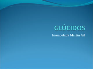 Inmaculada Martín Gil

 