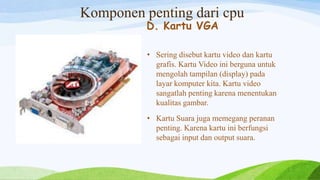 Ppt komponen komputer - sri paramudita x ad2 | PPTX