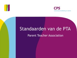 Standaarden van de PTA Parent Teacher Association 