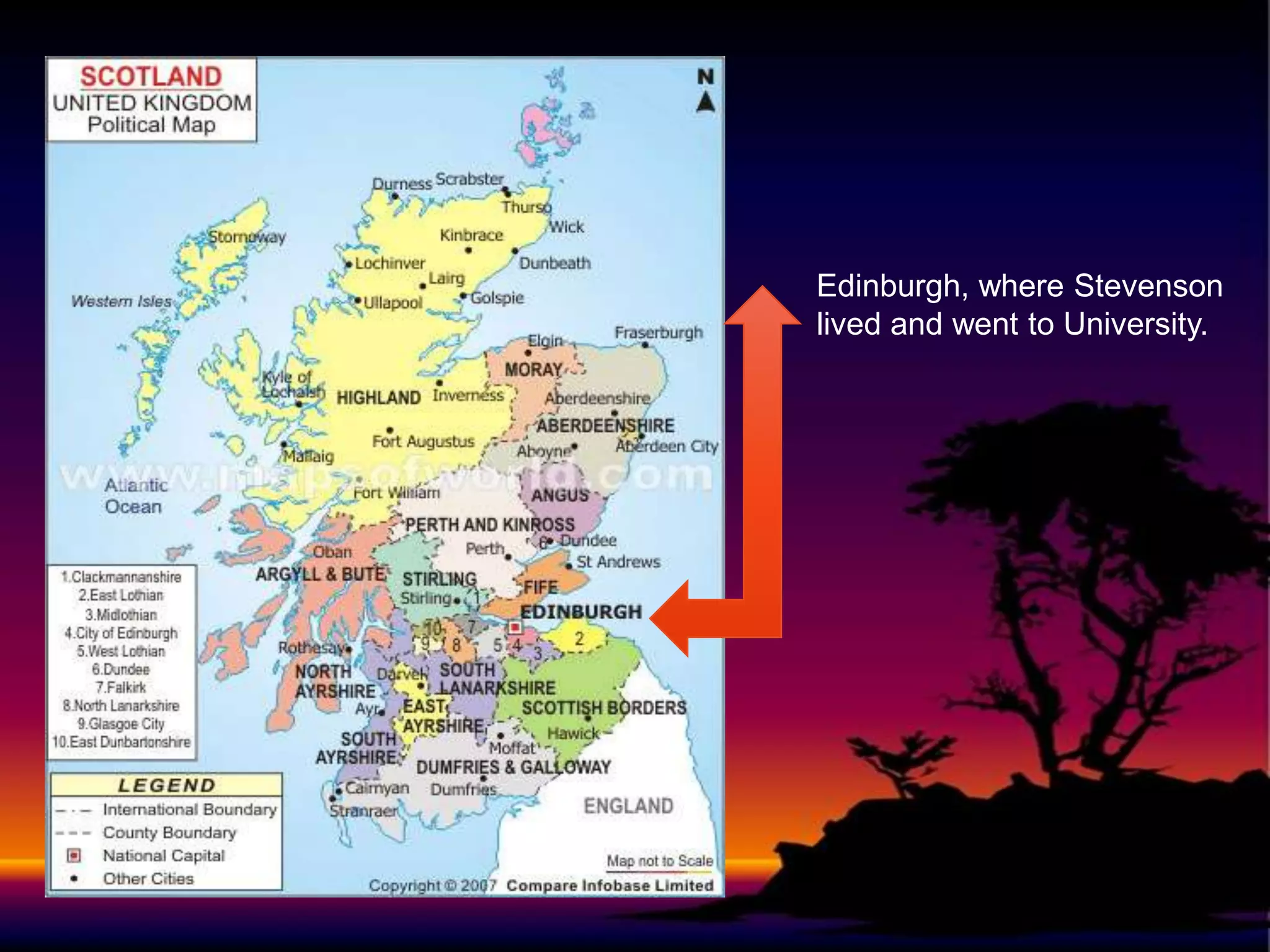 Edinburgh, where Stevenson
lived and went to University.

 