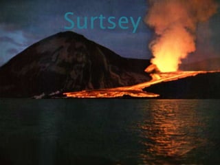 Surtsey
 