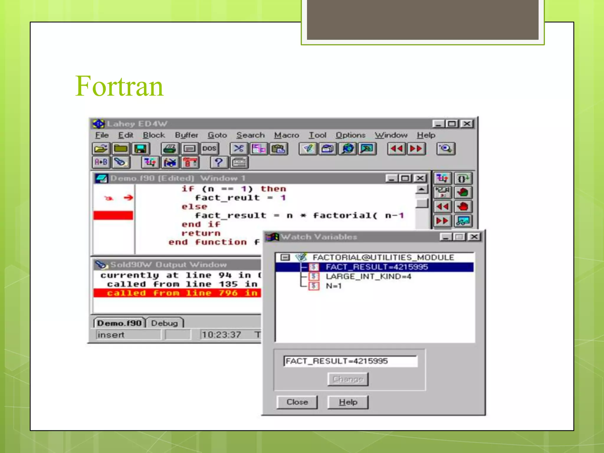Fortran
 
