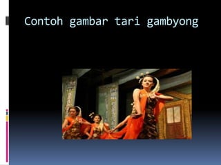 Contoh gambar tari gambyong

 